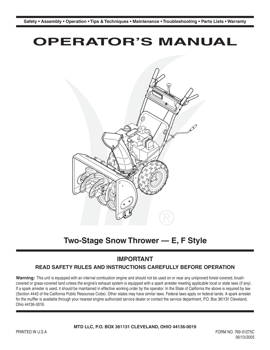 MTD 769-01275C warranty MTD LLC, P.O. BOX 361131 CLEVELAND, Ohio, Form no -01275C, 06/13/2005 