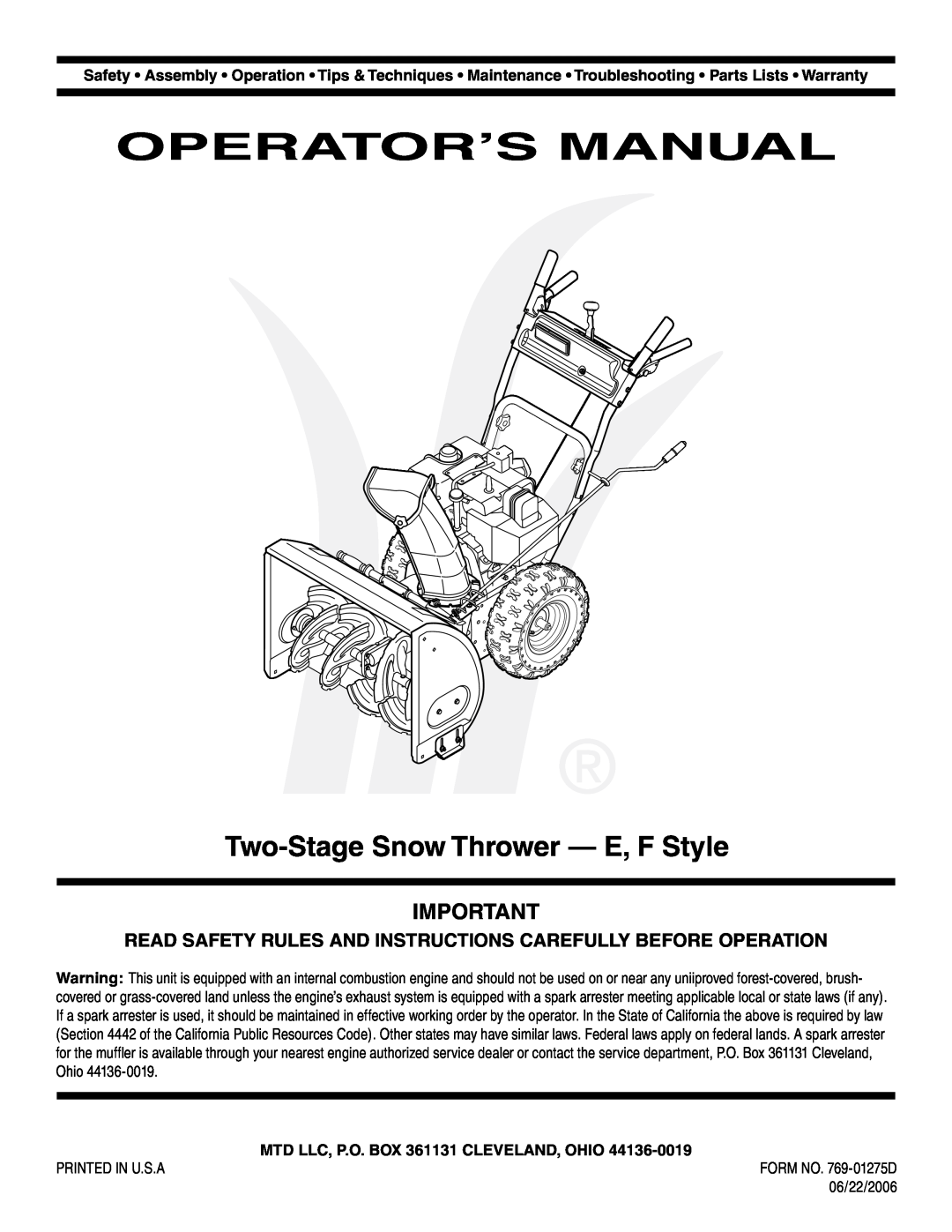 MTD 769-01275D warranty Operator’S Manual, Two-Stage Snow Thrower - E, F Style, MTD LLC, P.O. BOX 361131 CLEVELAND, OHIO 