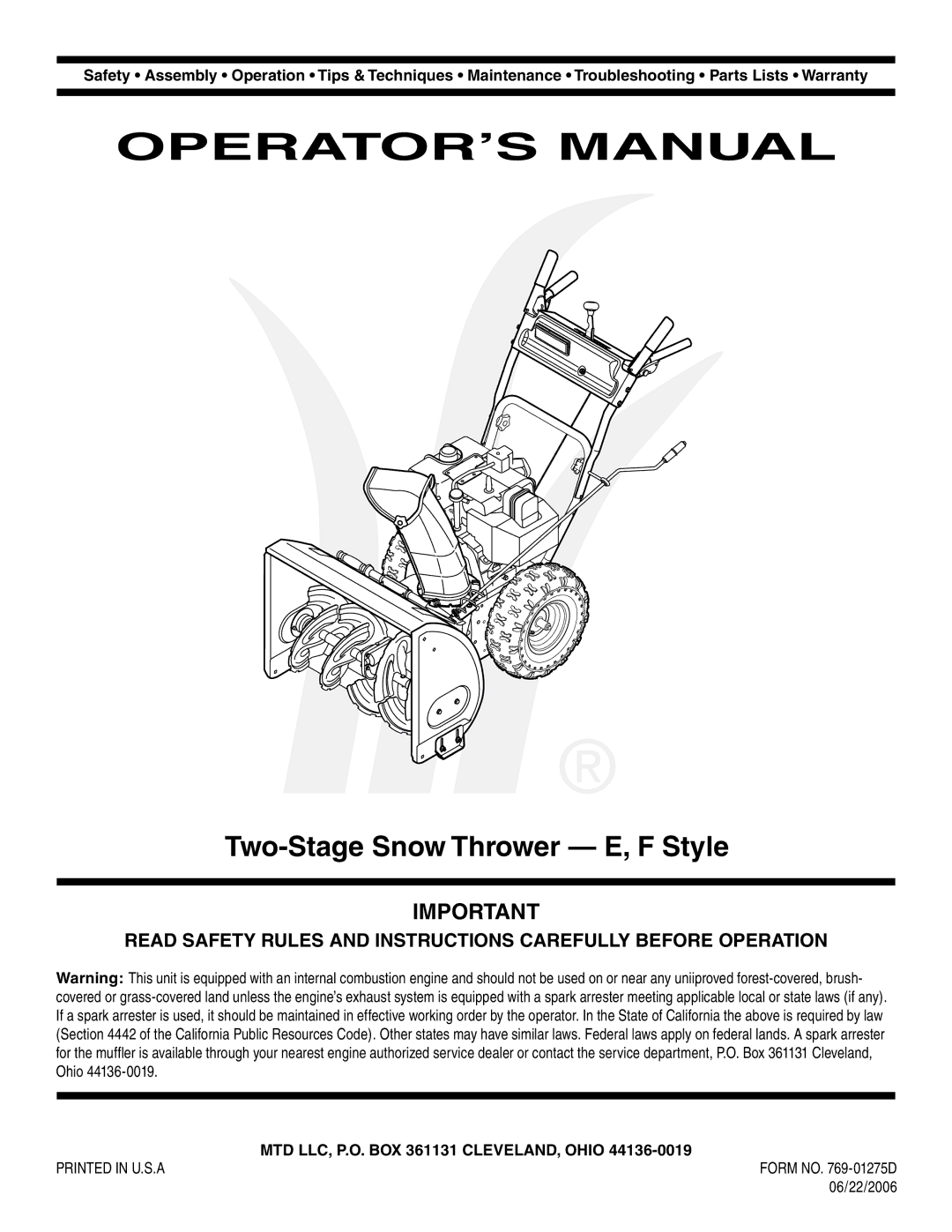 MTD 769-01275D warranty Two-Stage Snow Thrower E, F Style, MTD LLC, P.O. BOX 361131 CLEVELAND, Ohio 