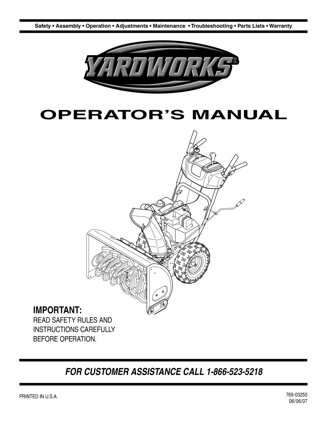 MTD 769-03250 warranty Operator’S Manual, For Customer Assistance Call, Read Safety Rules And Instructions Carefully 