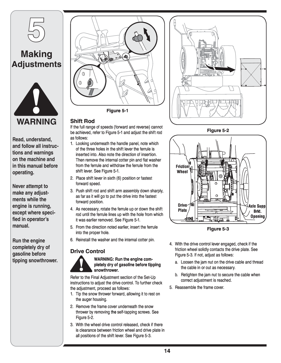 MTD 769-04101 warranty Making, Adjustments, Run the engine completely dry of gasoline before tipping snowthrower 