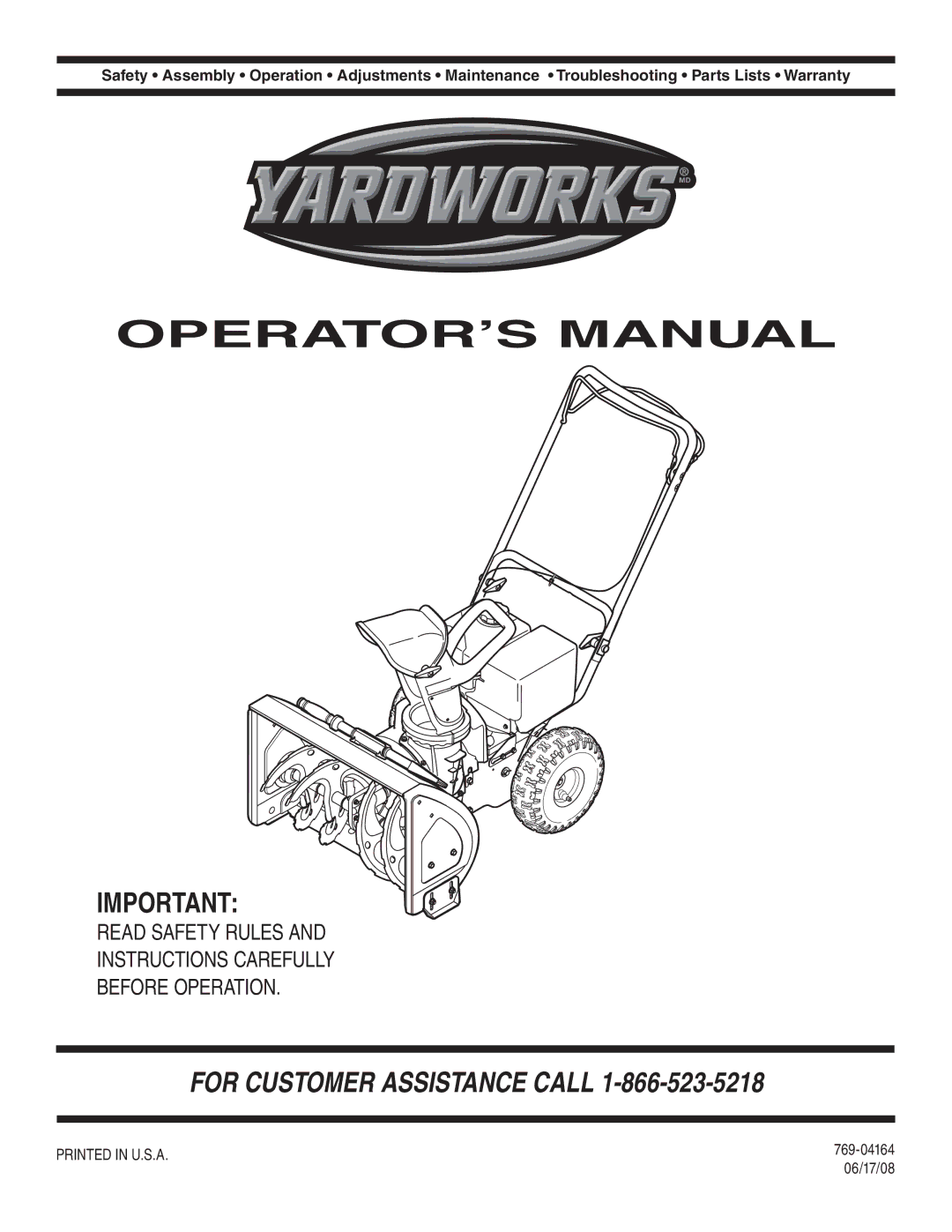 MTD 769-04164 warranty 06/17/08 