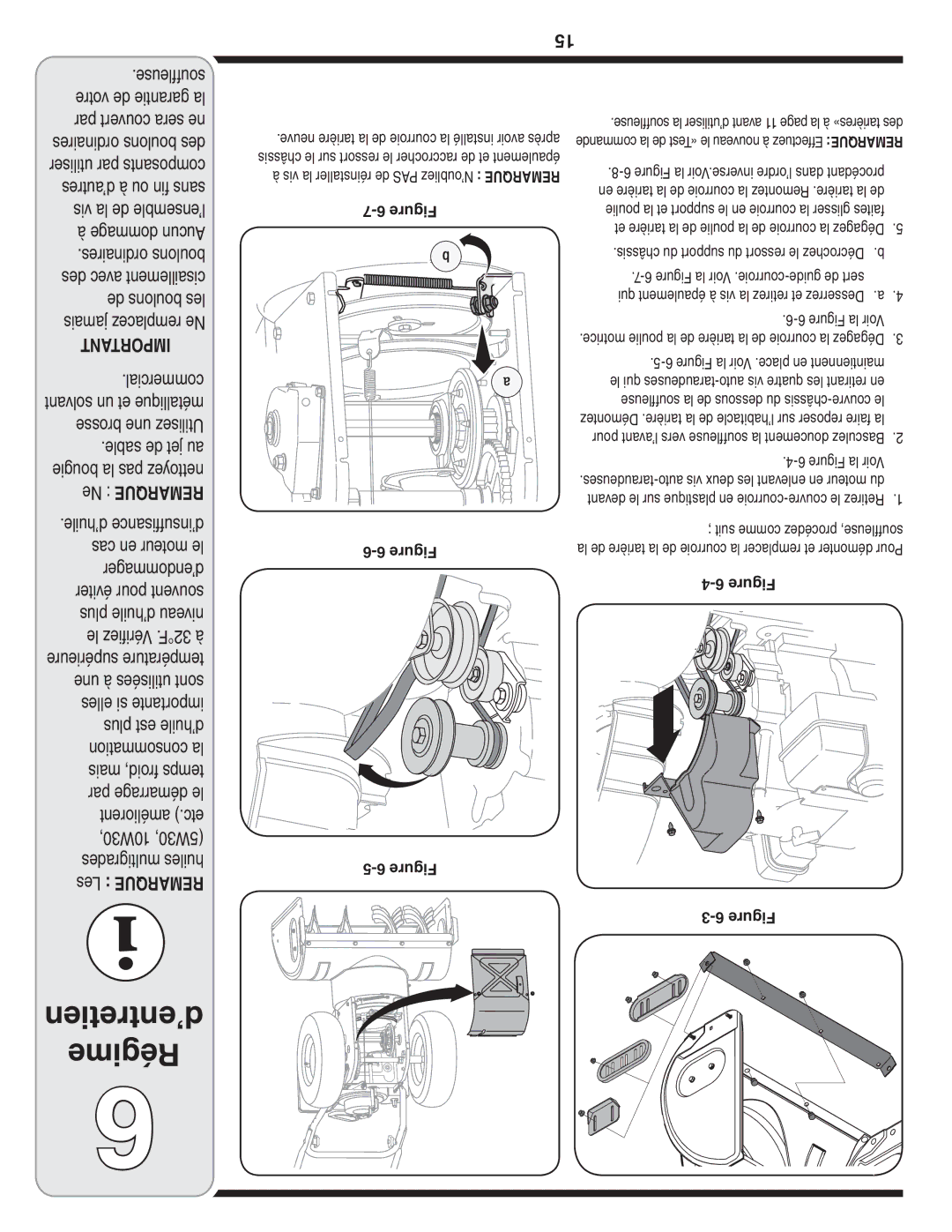 MTD 769-04210 warranty Vis la REMARQUEréinstaller de PAS N’oubliez 