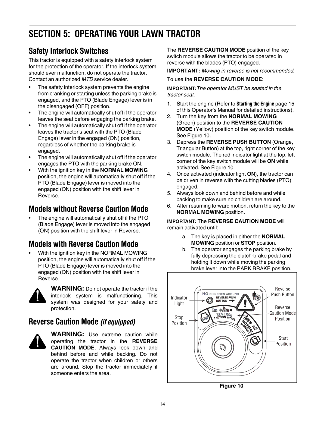 MTD 795, 792, 791, 790 manual Operating Your Lawn Tractor, Safety Interlock Switches 