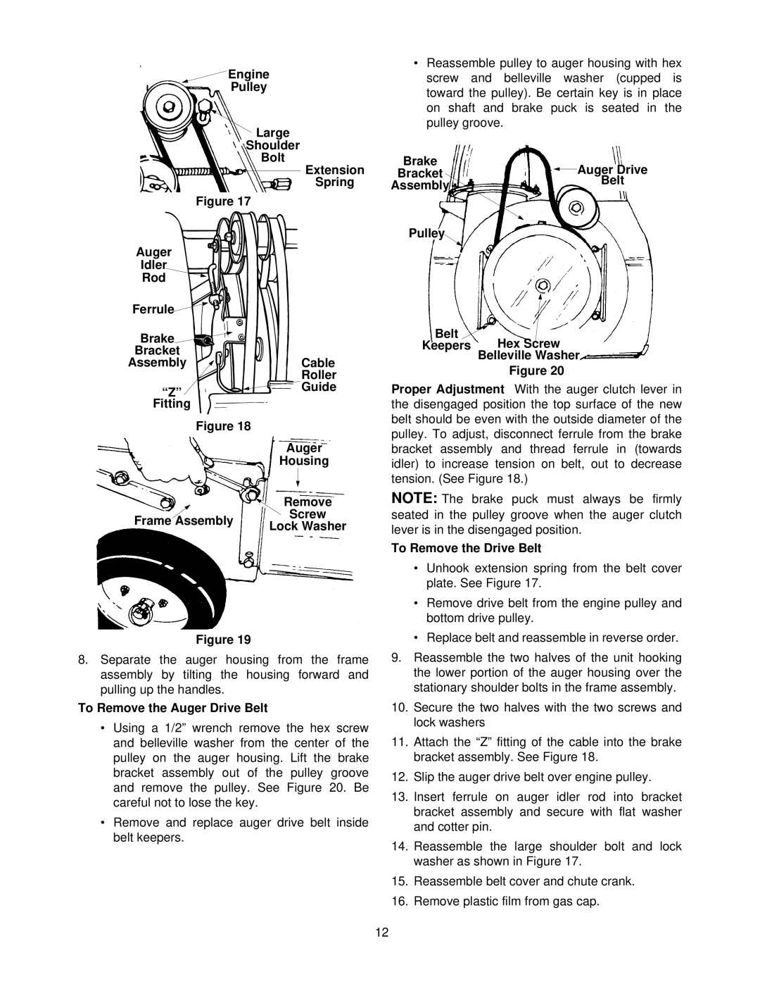 MTD 800 Engine, Shoulder, Bolt, Extension, Spring, Rod, Frame Assembly, Lock Washer, To Remove the Auger Drive Belt 