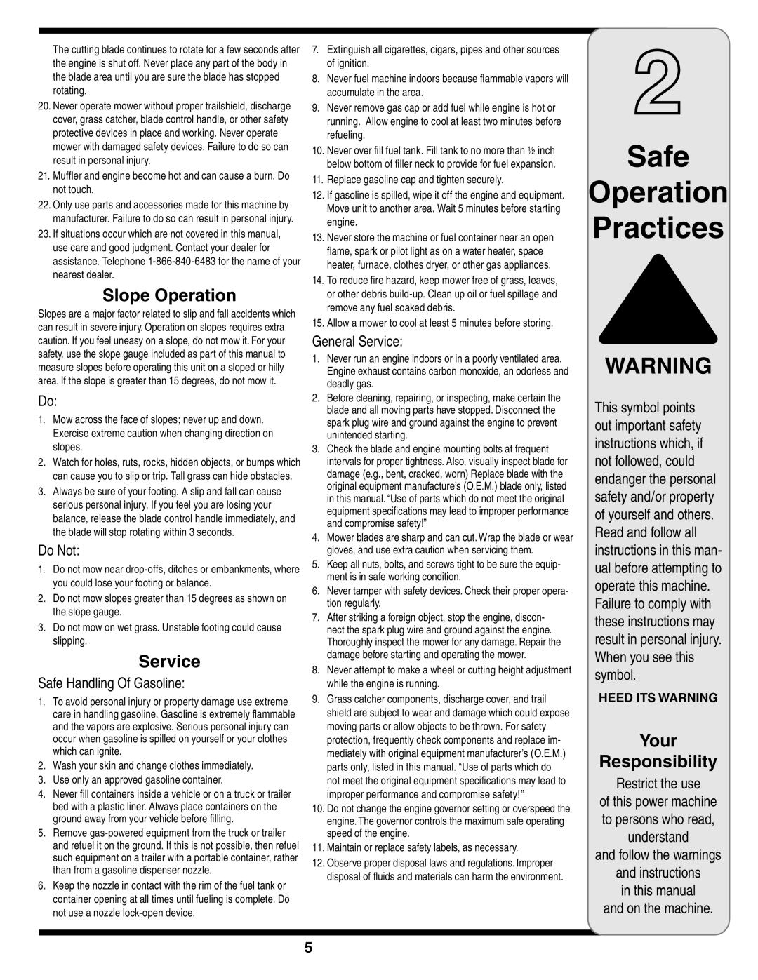 MTD 838 warranty Slope Operation 