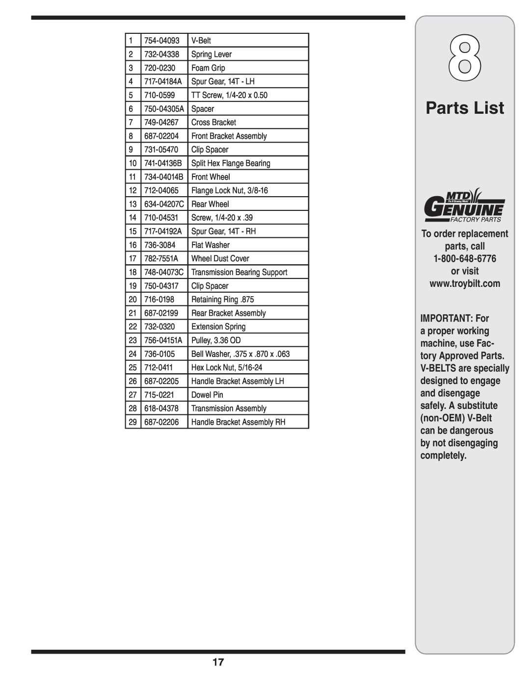 MTD 838 warranty Parts List, To order replacement parts, call, or visit 