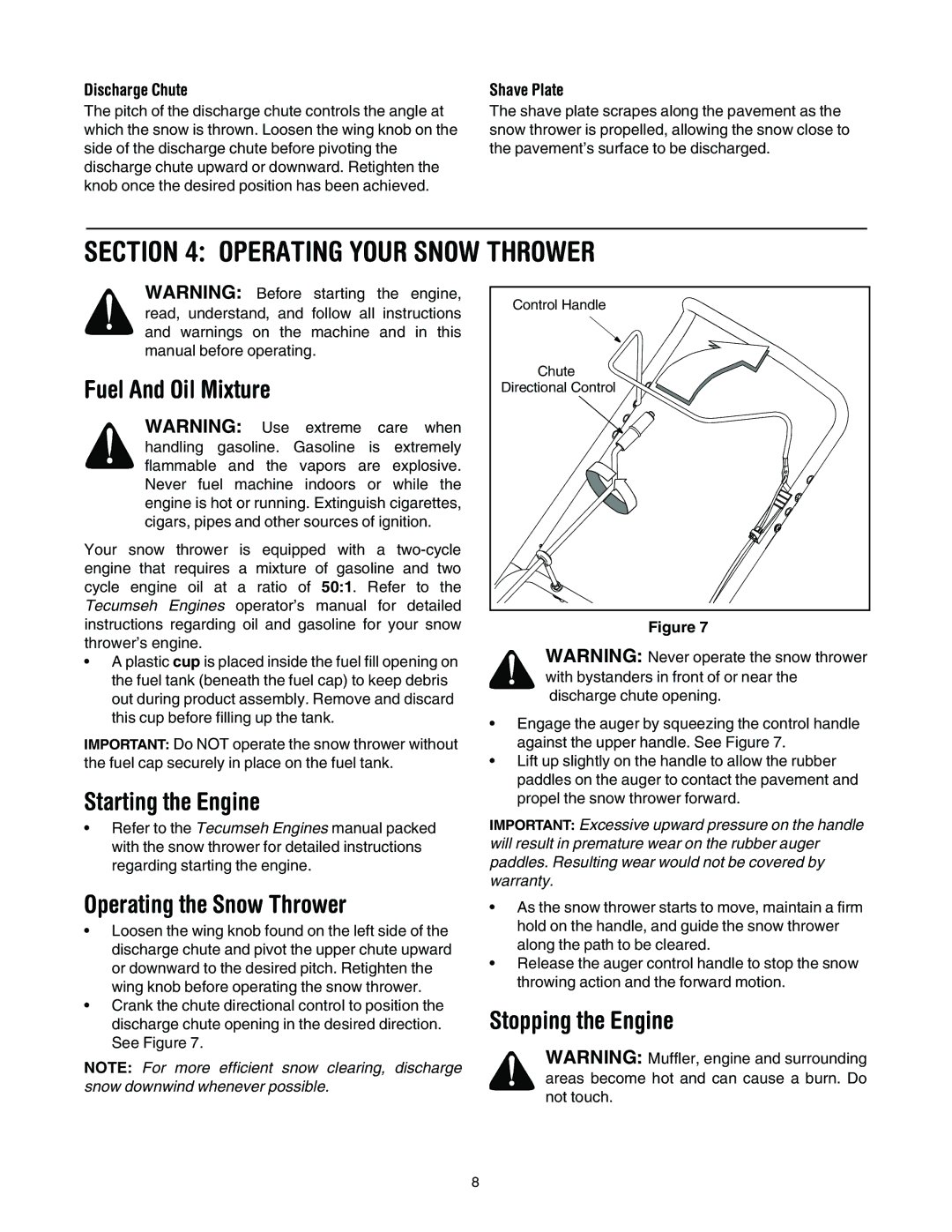 MTD 140, E162, E150, E172 Operating Your Snow Thrower, Fuel And Oil Mixture, Starting the Engine, Operating the Snow Thrower 