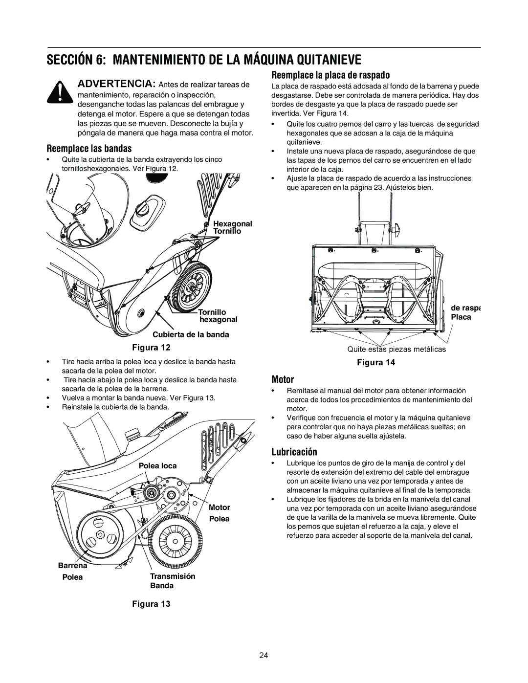 MTD E295, E285 manual Reemplace las bandas, Reemplace la placa de raspado, Motor, Lubricación 