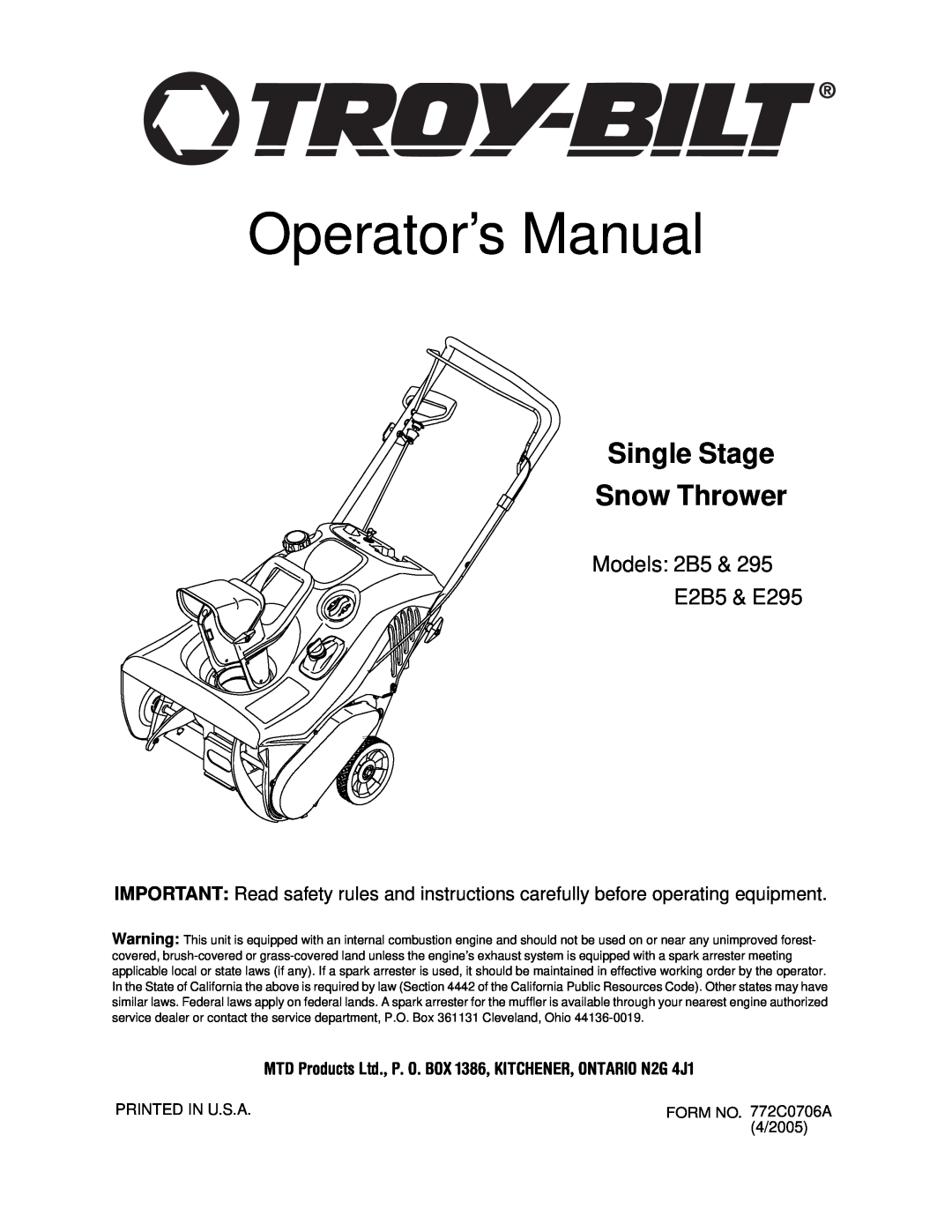 MTD manual Operator’s Manual, Single Stage Snow Thrower, Models 2B5 E2B5 & E295 