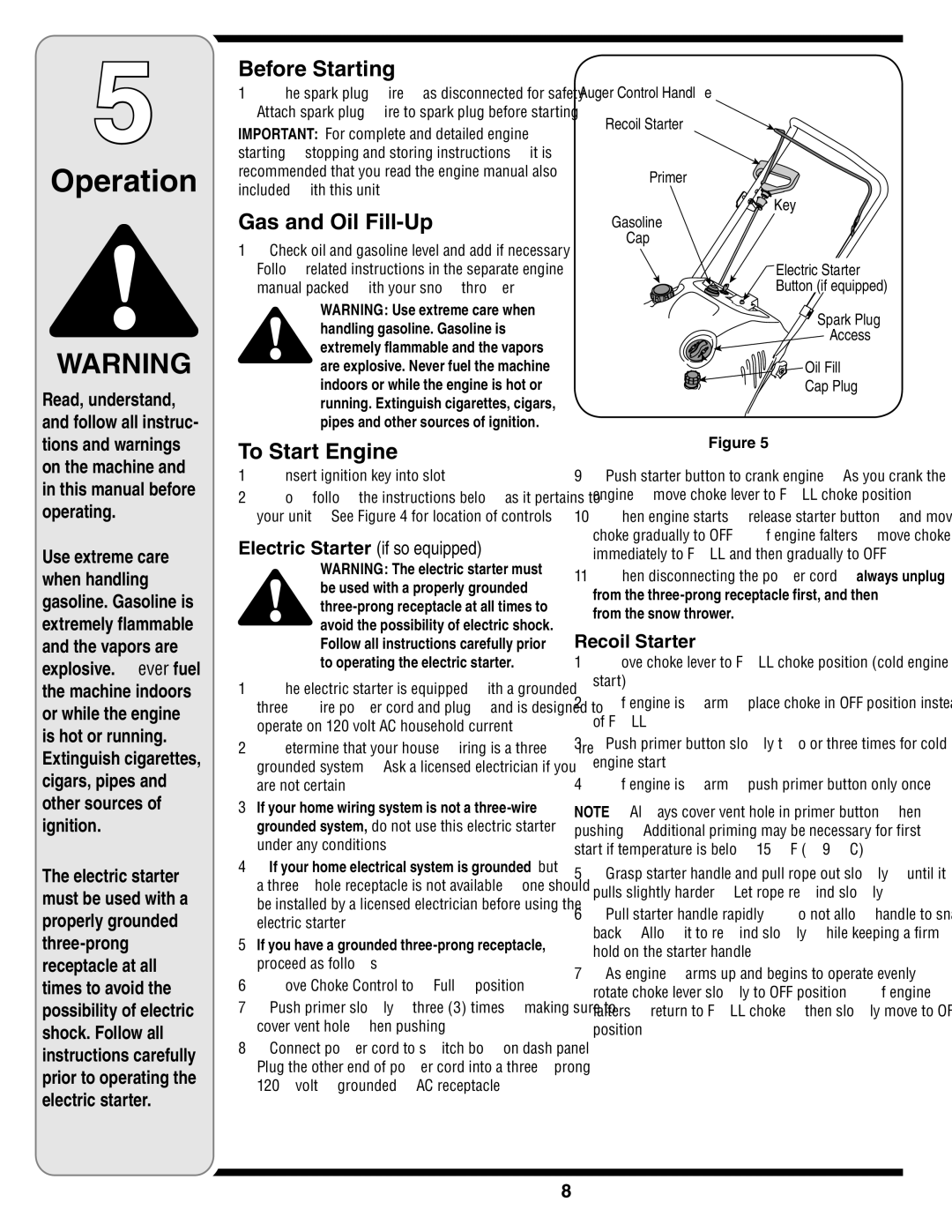 MTD E2B5 & E295, 2B5&295 Operation, Before Starting, Gas and Oil Fill-Up, To Start Engine, Electric Starter if so equipped 