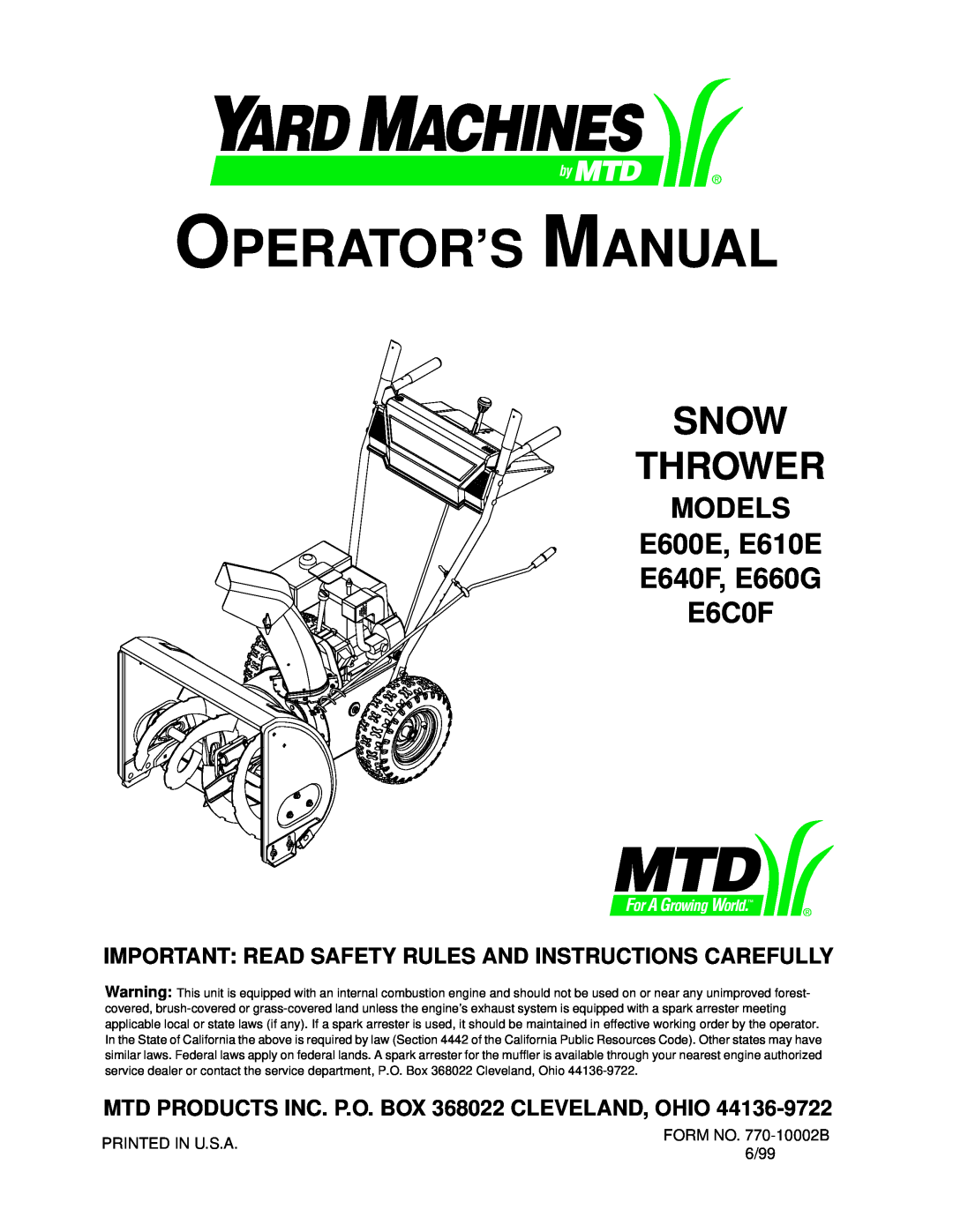 MTD E600E manual Snow Thrower, MTD PRODUCTS INC. P.O. BOX 368022 CLEVELAND, OHIO, Operator’S Manual 