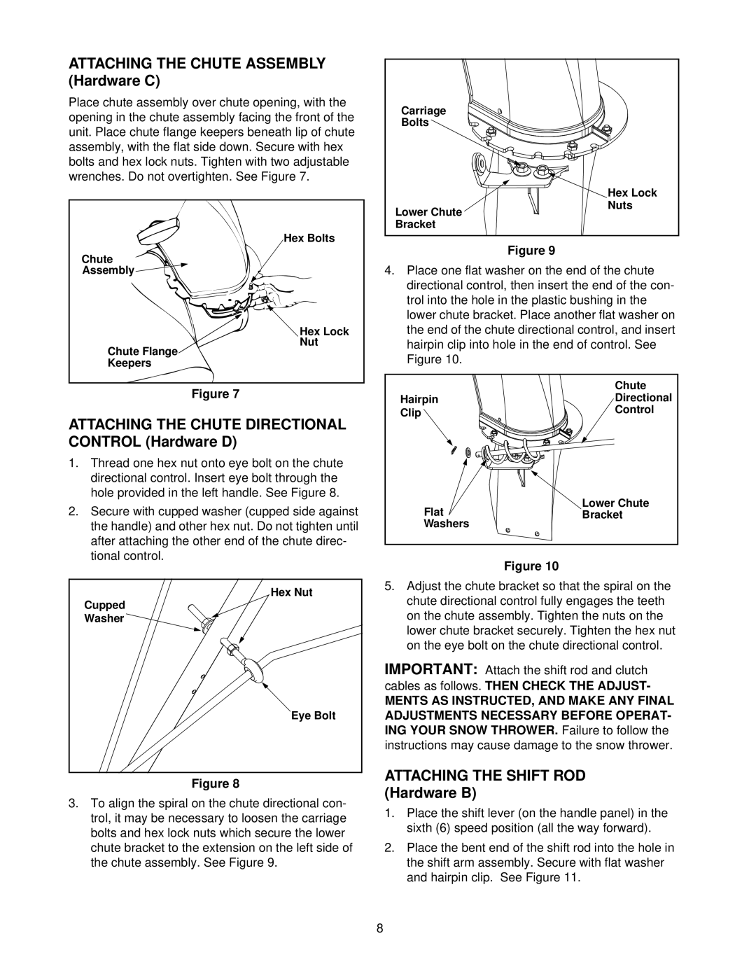 MTD E600E manual Attaching the Chute Assembly Hardware C, Attaching the Chute Directional Control Hardware D 