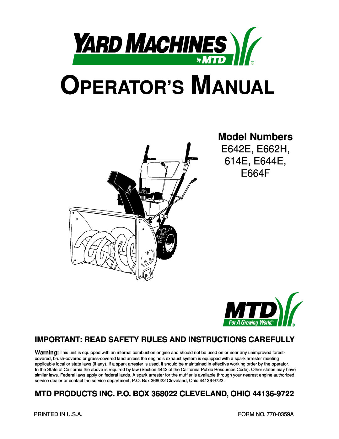 MTD E642F, E662E, E602E, E614E manual Model Numbers, MTD PRODUCTS INC. P.O. BOX 368022 CLEVELAND, OHIO, Operator’S Manual 