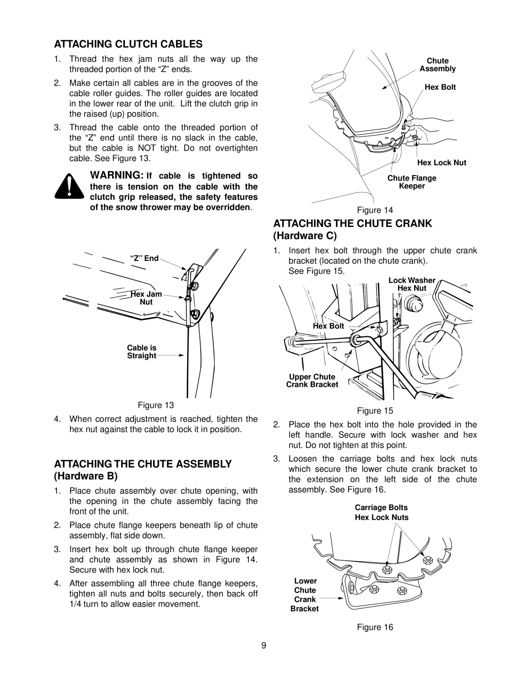 MTD E642F, E662E Attaching Clutch Cables, Attaching the Chute Assembly Hardware B, Attaching the Chute Crank Hardware C 