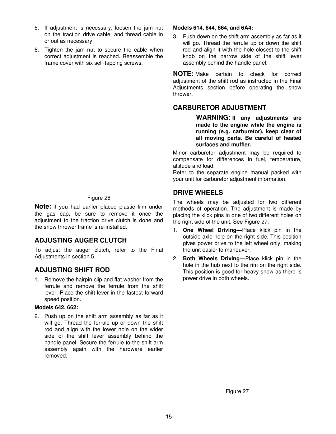 MTD E664F, E6A4E, E662H, E644E, E642E manual Adjusting Auger Clutch, Adjusting Shift ROD, Carburetor Adjustment, Drive Wheels 