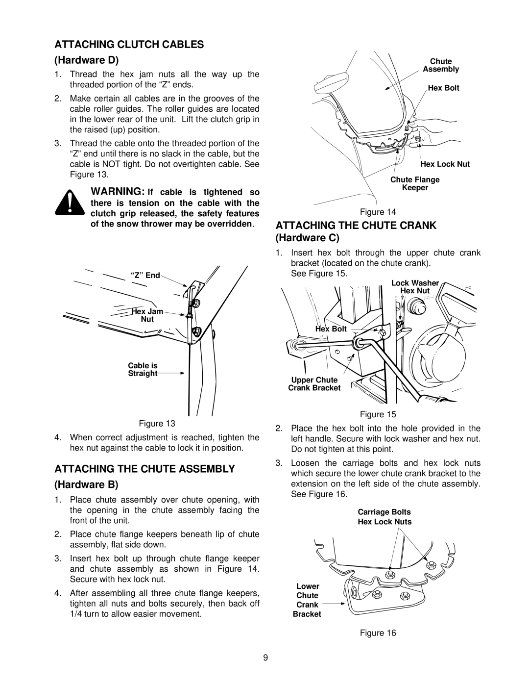 MTD E642E, E664F Attaching Clutch Cables, Attaching the Chute Assembly, Hardware B, Attaching the Chute Crank Hardware C 