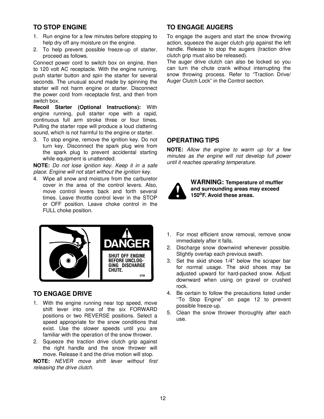 MTD E740, E760 manual To Stop Engine, To Engage Drive, To Engage Augers, Operating Tips 