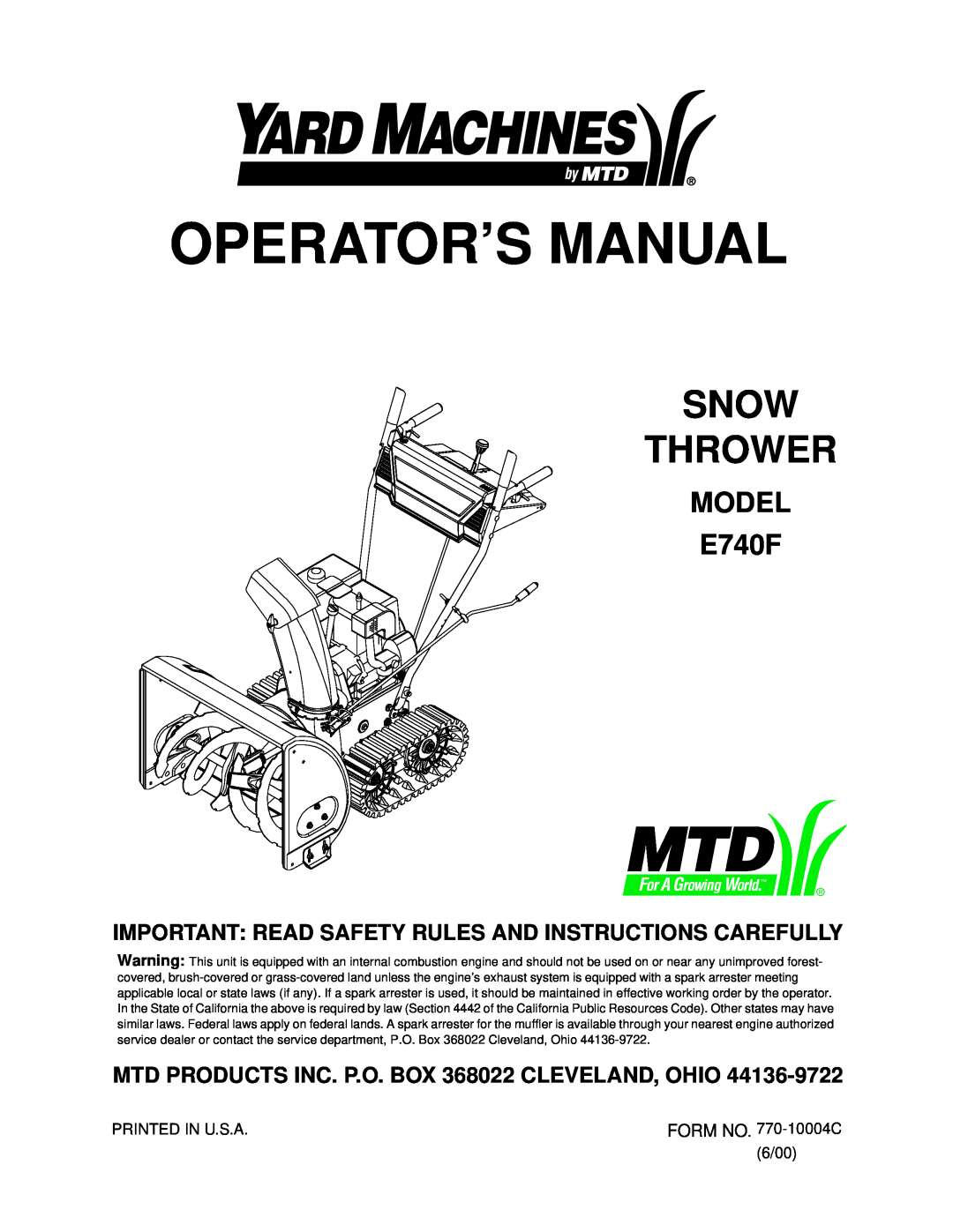 MTD manual Operator’S Manual, Snow Thrower, MODEL E740F, Important Read Safety Rules And Instructions Carefully 