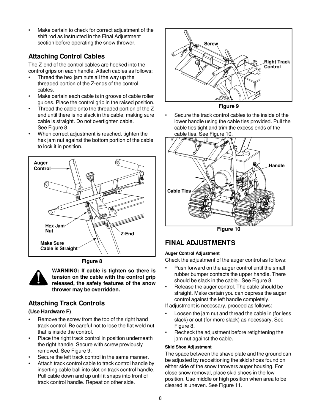 MTD E740F manual Attaching Control Cables, Attaching Track Controls, Auger Control Adjustment, Skid Shoe Adjustment 