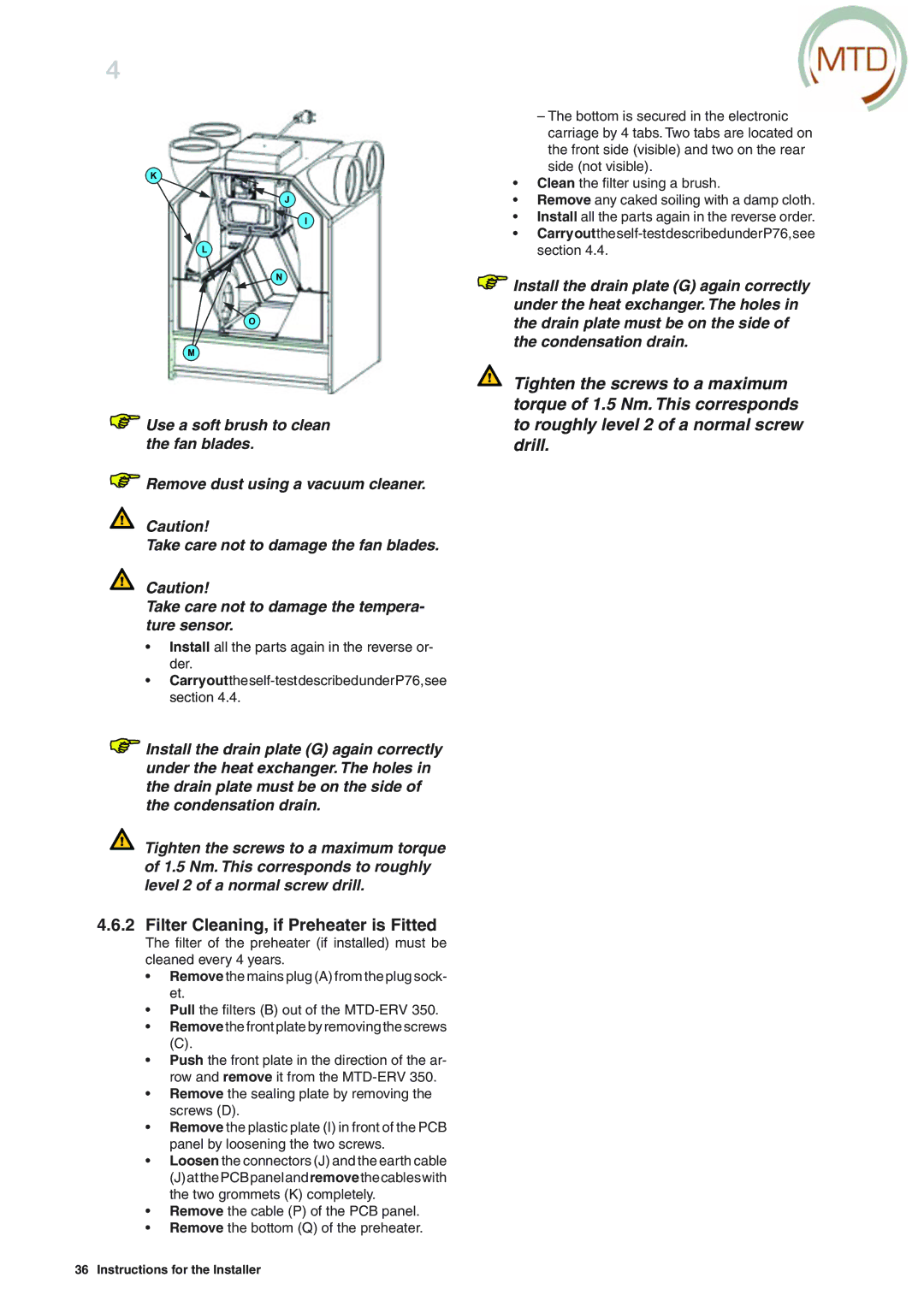 MTD ERV 365, ERV 350 manual Filter Cleaning, if Preheater is Fitted 