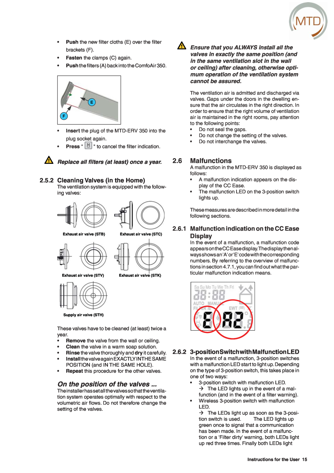 MTD ERV 350, ERV 365 manual On the position of the valves, Malfunctions, Cleaning Valves in the Home 