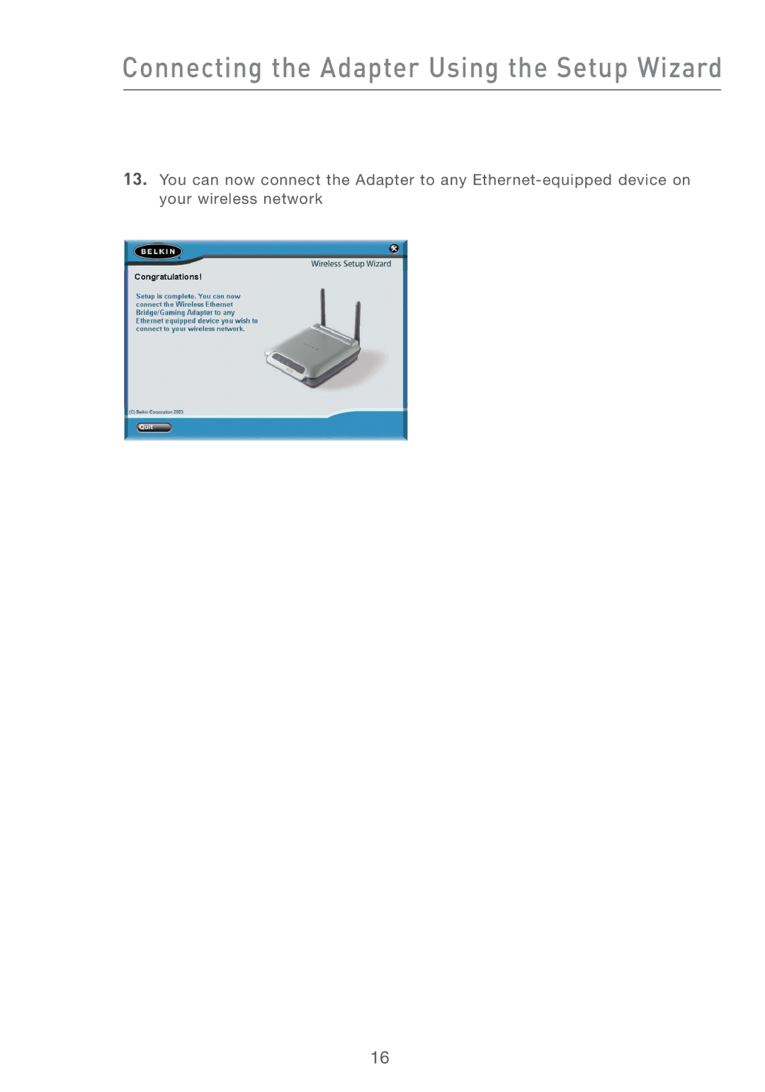 MTD F5D7330UK manual Connecting the Adapter Using the Setup Wizard 