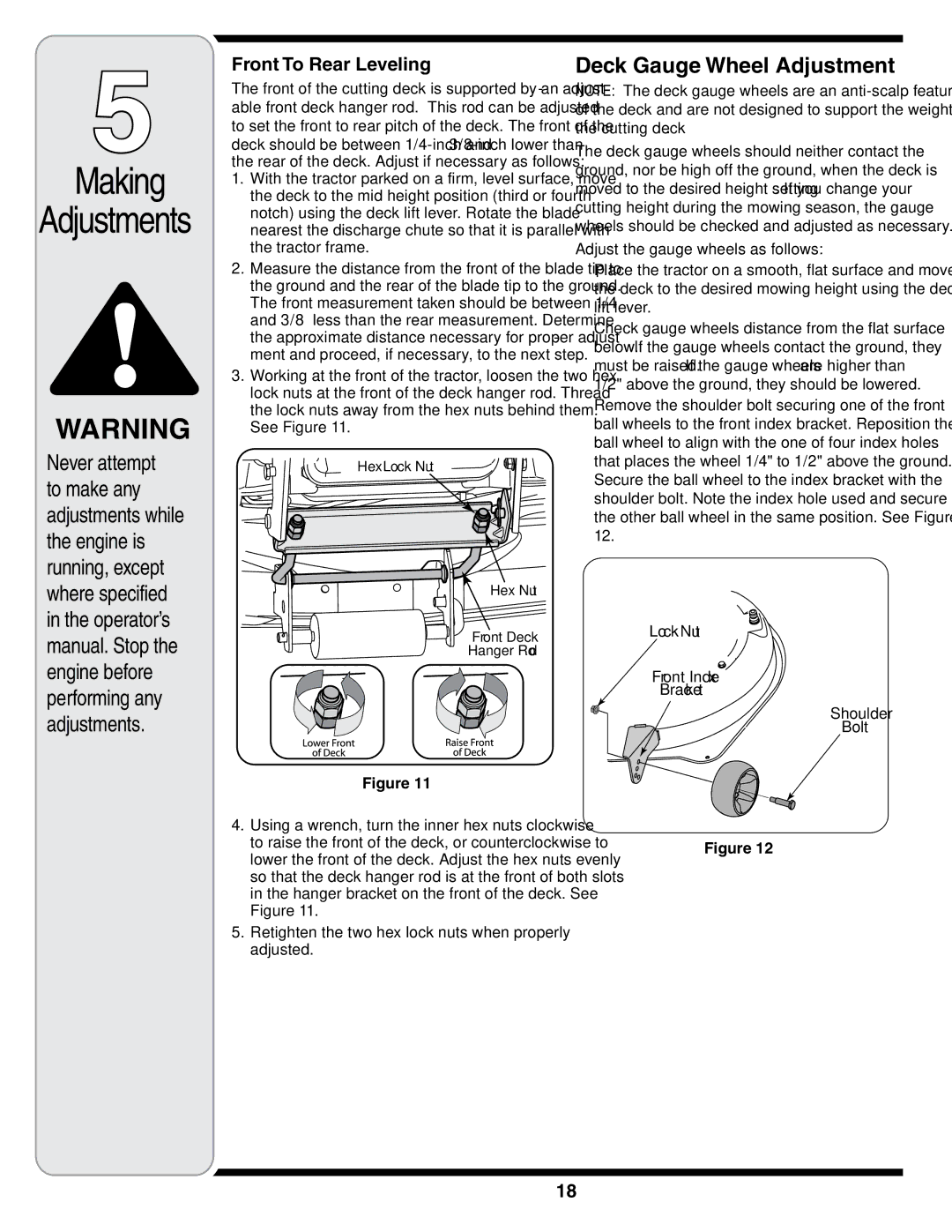 MTD i1046, i1050 warranty Deck Gauge Wheel Adjustment, Front To Rear Leveling, See Figure 