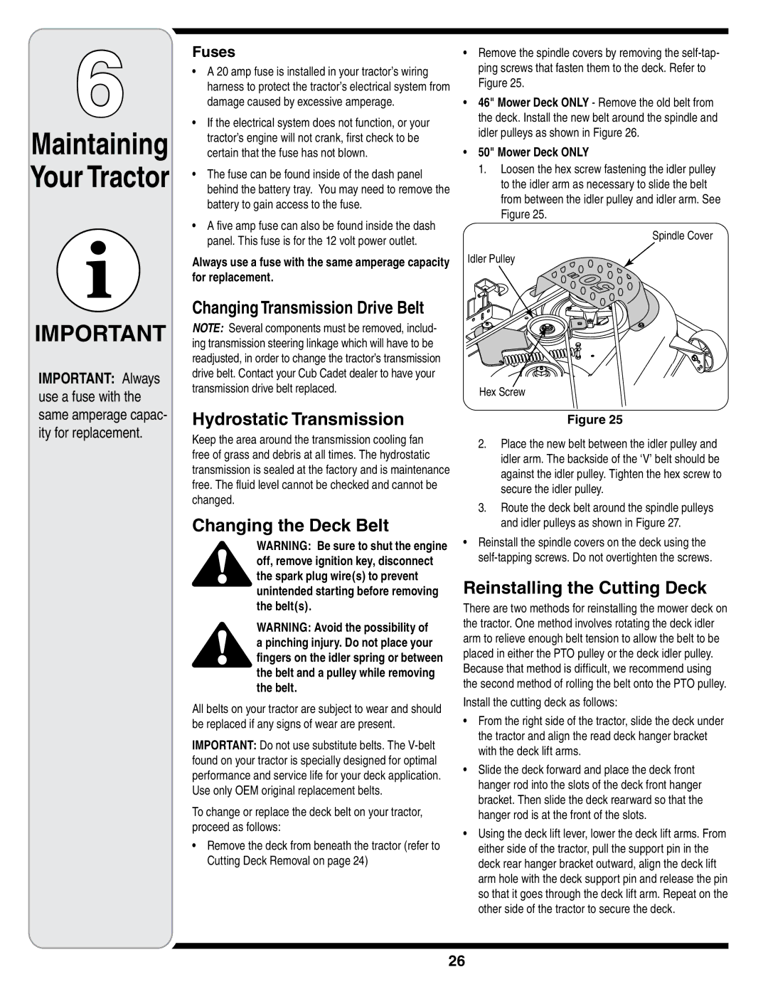 MTD i1046, i1050 Hydrostatic Transmission, Changing the Deck Belt, Reinstalling the Cutting Deck, Fuses, Mower Deck only 