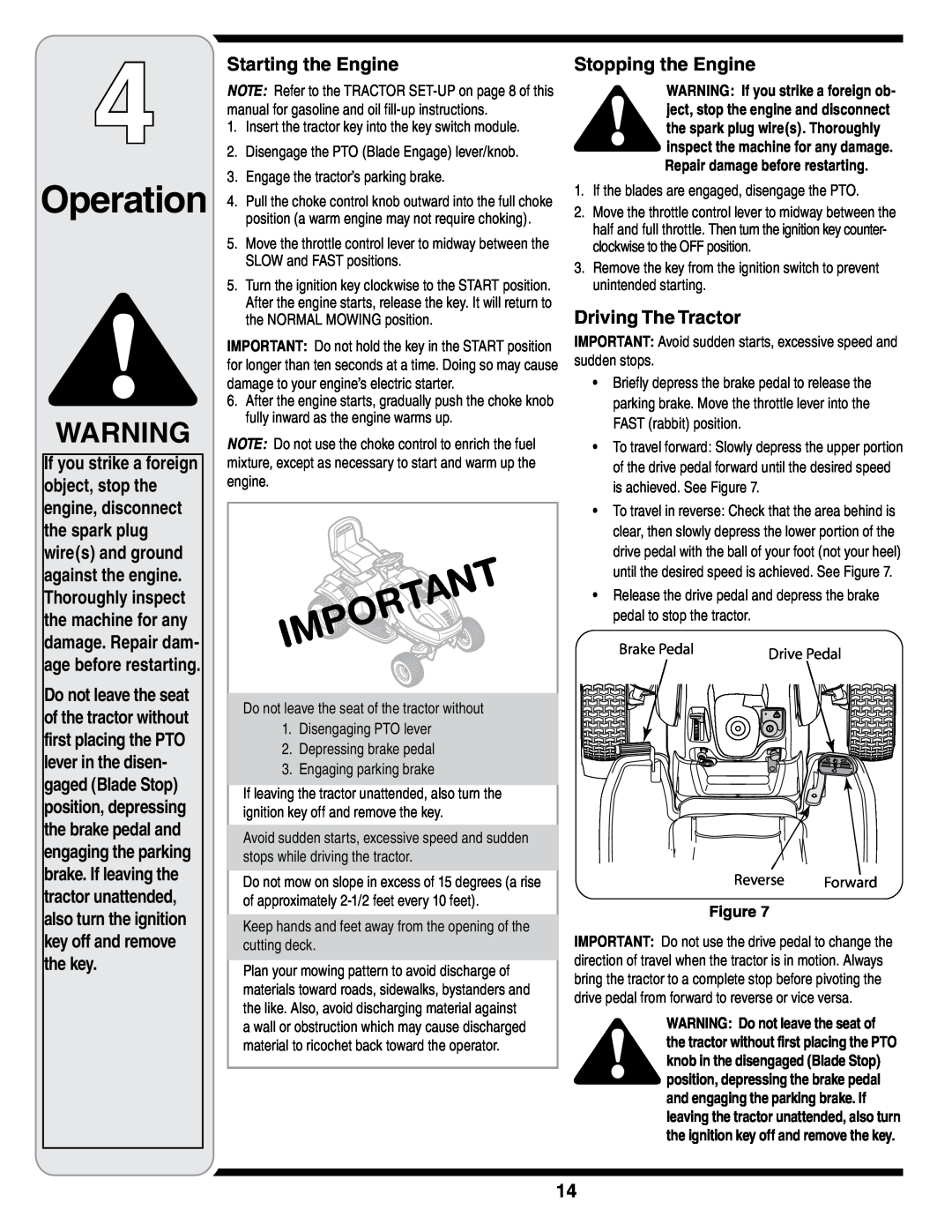MTD i1046, i1050 warranty Starting the Engine, Stopping the Engine, Driving The Tractor, Operation 