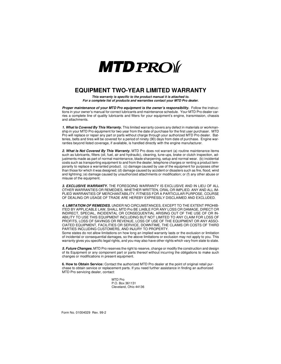 MTD MMZ 2254, MMZ 2554, MMZ 2560 service manual Equipment TWO-YEAR Limited Warranty 