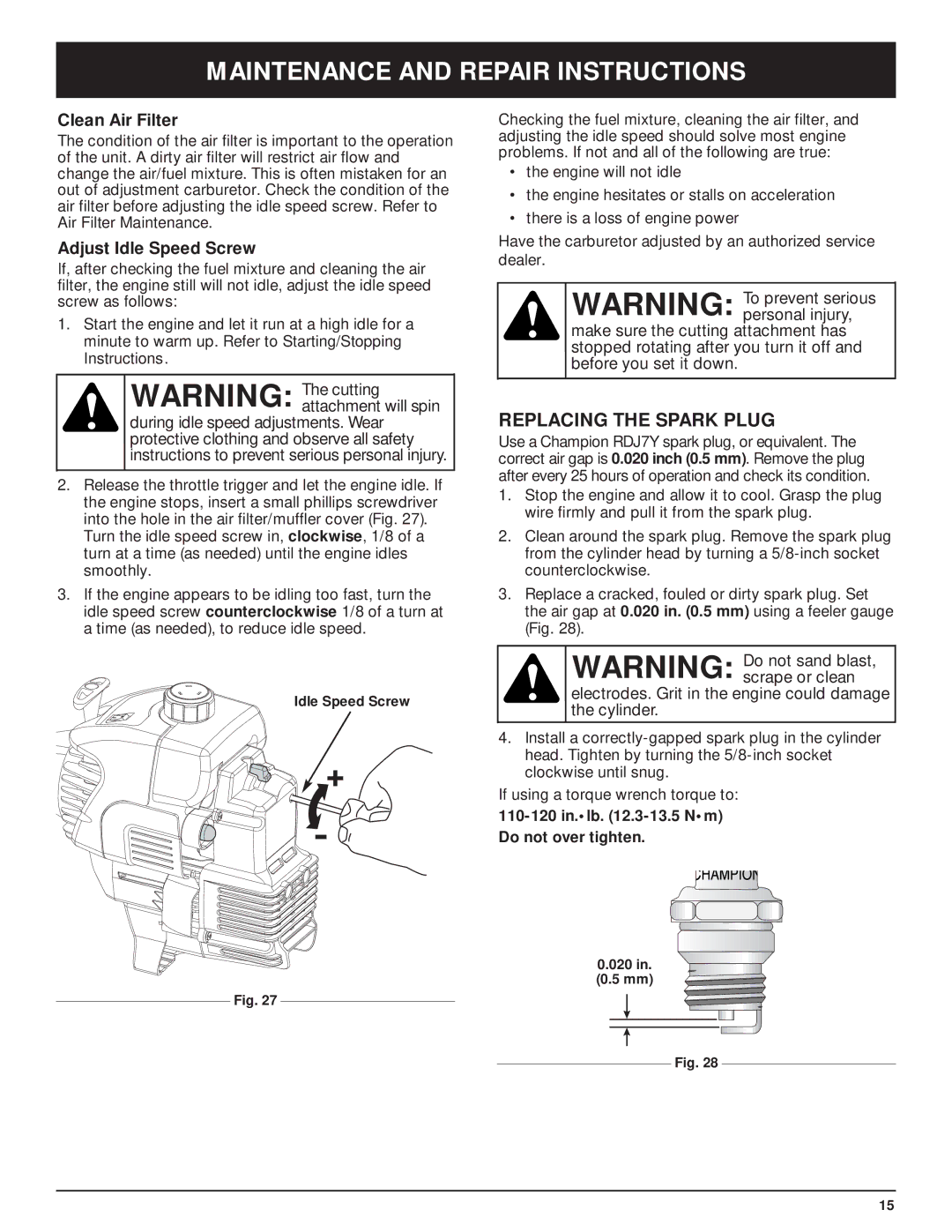 MTD MT700 manual Replacing the Spark Plug, Clean Air Filter, Adjust Idle Speed Screw 