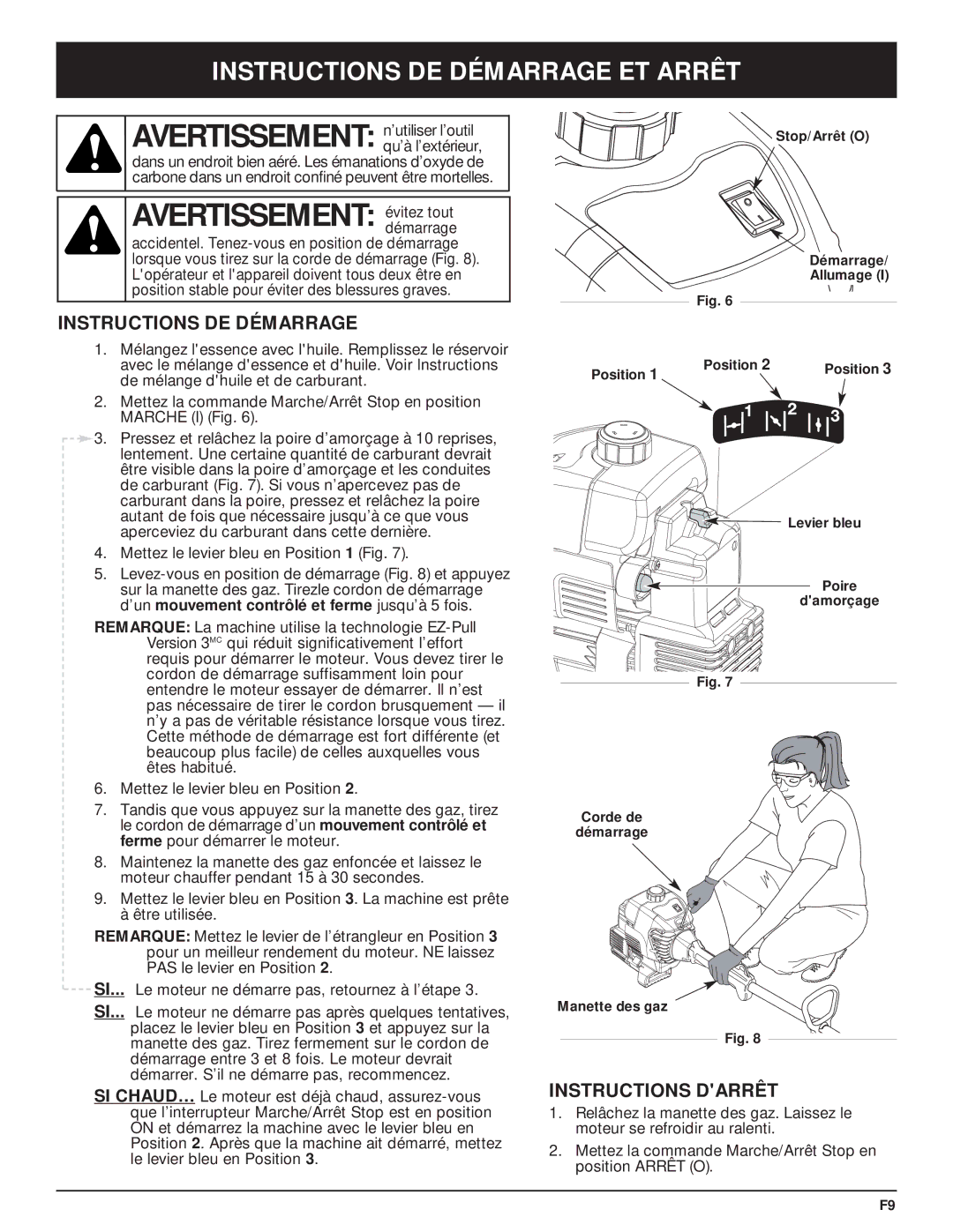 MTD MT700 manual Avertissement évitez tout, Instructions DE Démarrage ET Arrêt, Instructions Darrêt 