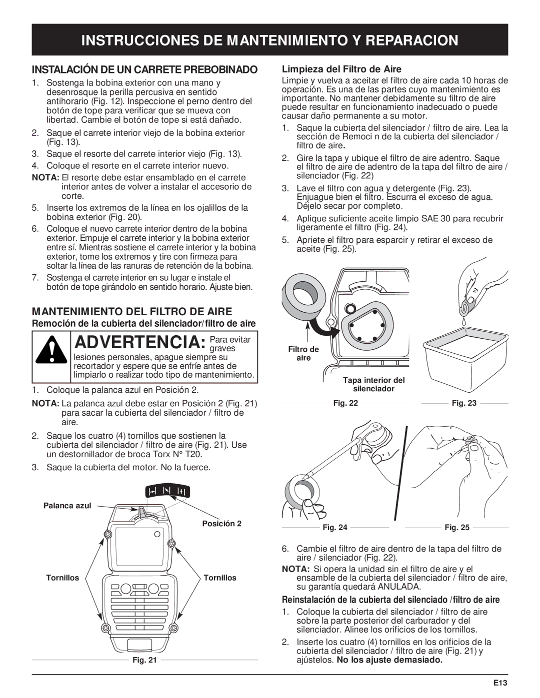 MTD MT700 manual Instalación DE UN Carrete Prebobinado, Mantenimiento DEL Filtro DE Aire, Limpieza del Filtro de Aire 