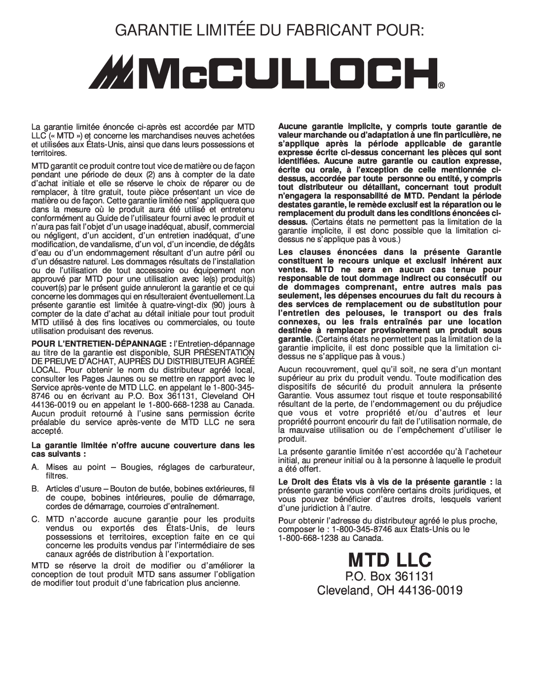 MTD MT700 Garantie Limitée Du Fabricant Pour, La garantie limitée n’offre aucune couverture dans les cas suivants, Mtd Llc 