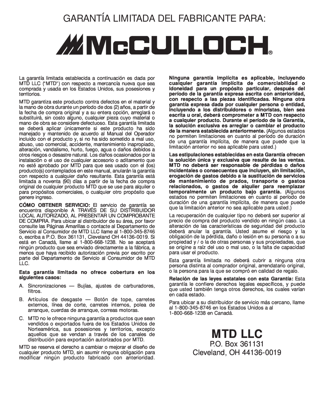 MTD MT700 manual Garantía Limitada Del Fabricante Para, Esta garantía limitada no ofrece cobertura en los siguientes casos 
