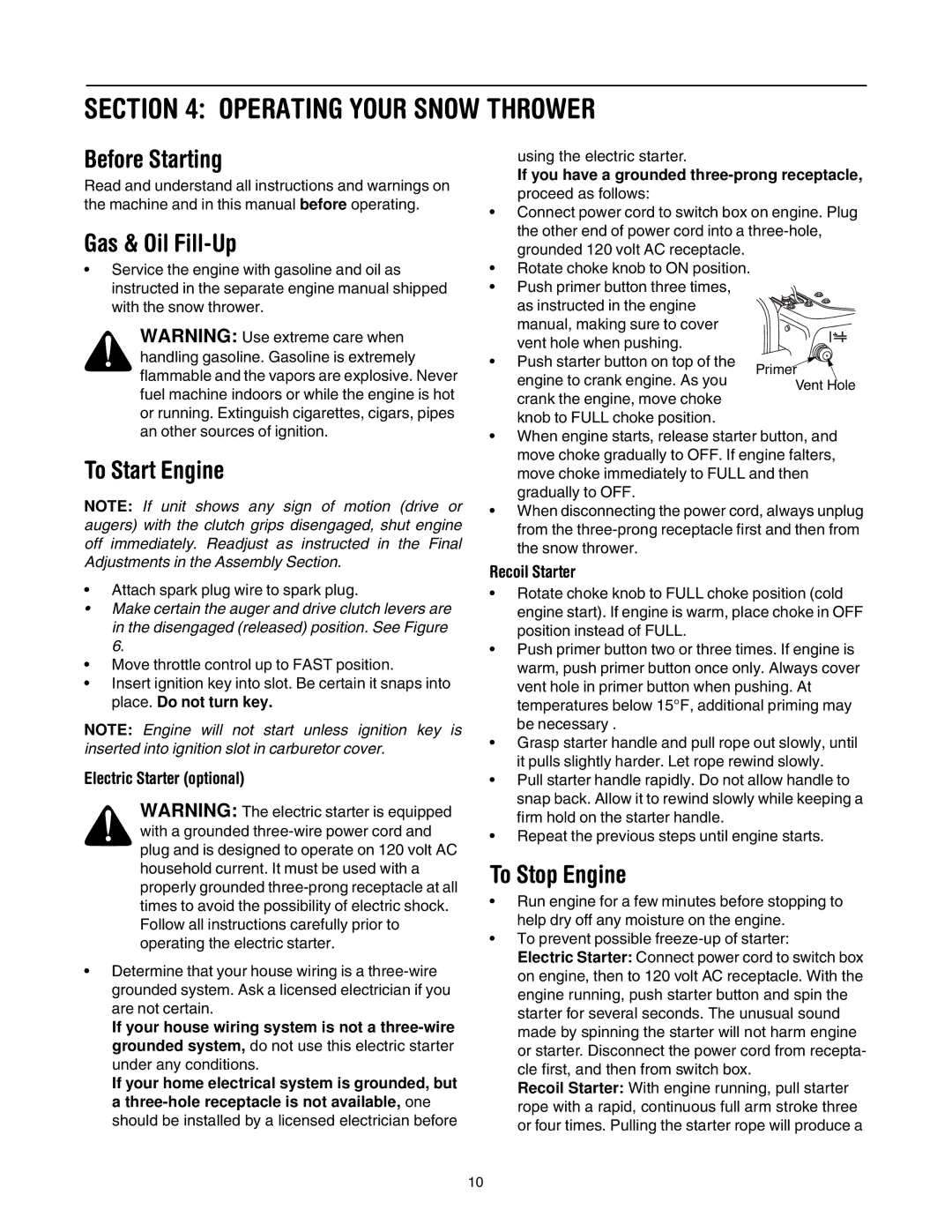 MTD OGST-3106 manual Operating Your Snow Thrower, Before Starting, Gas & Oil Fill-Up, To Start Engine, To Stop Engine 