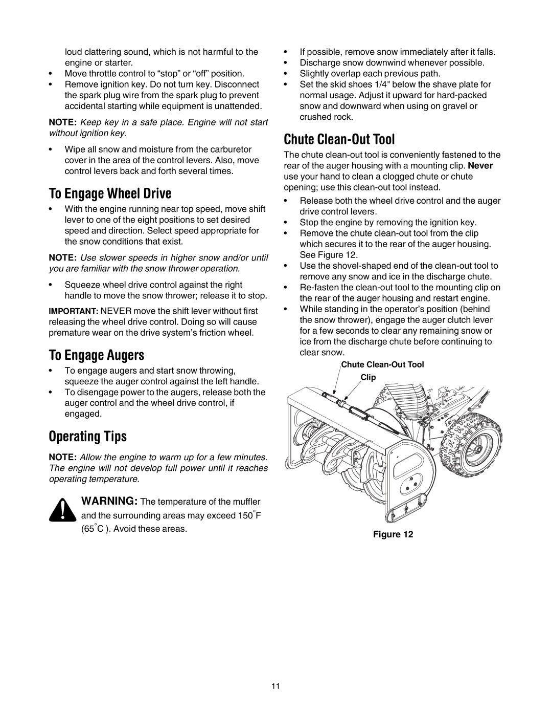 MTD OGST-3106 manual To Engage Wheel Drive, To Engage Augers, Operating Tips 