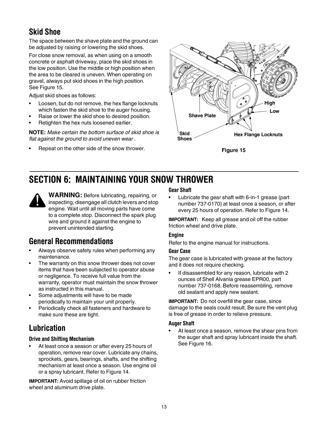 MTD OGST-3106 manual Maintaining Your Snow Thrower, Skid Shoe, General Recommendations, Lubrication 