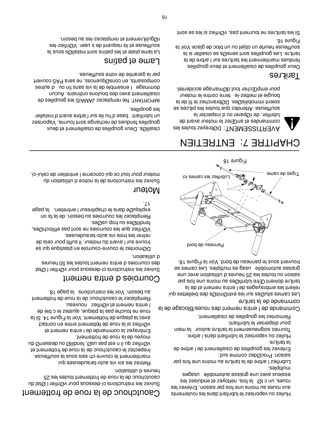 MTD OGST-3106 manual Patins et Lame, Tarières, Moteur, ’entraînement Courroies, Frottement de roue la de Caoutchouc 