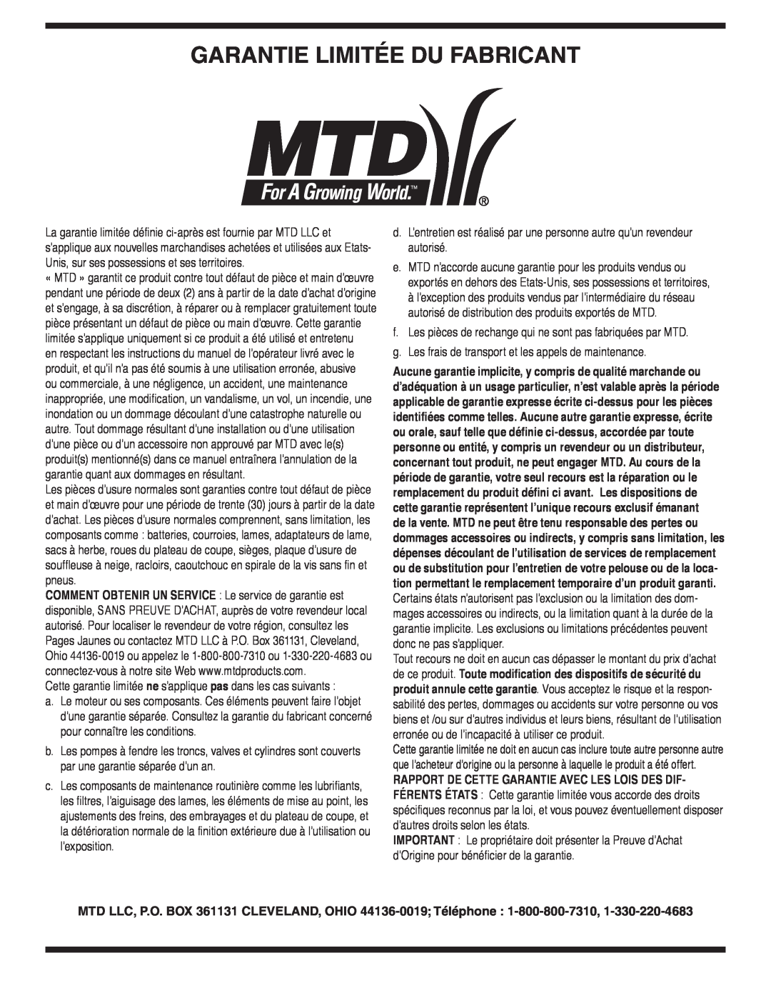 MTD OHD 190-180 warranty Garantie Limitée Du Fabricant, Cette garantie limitée ne s’applique pas dans les cas suivants 