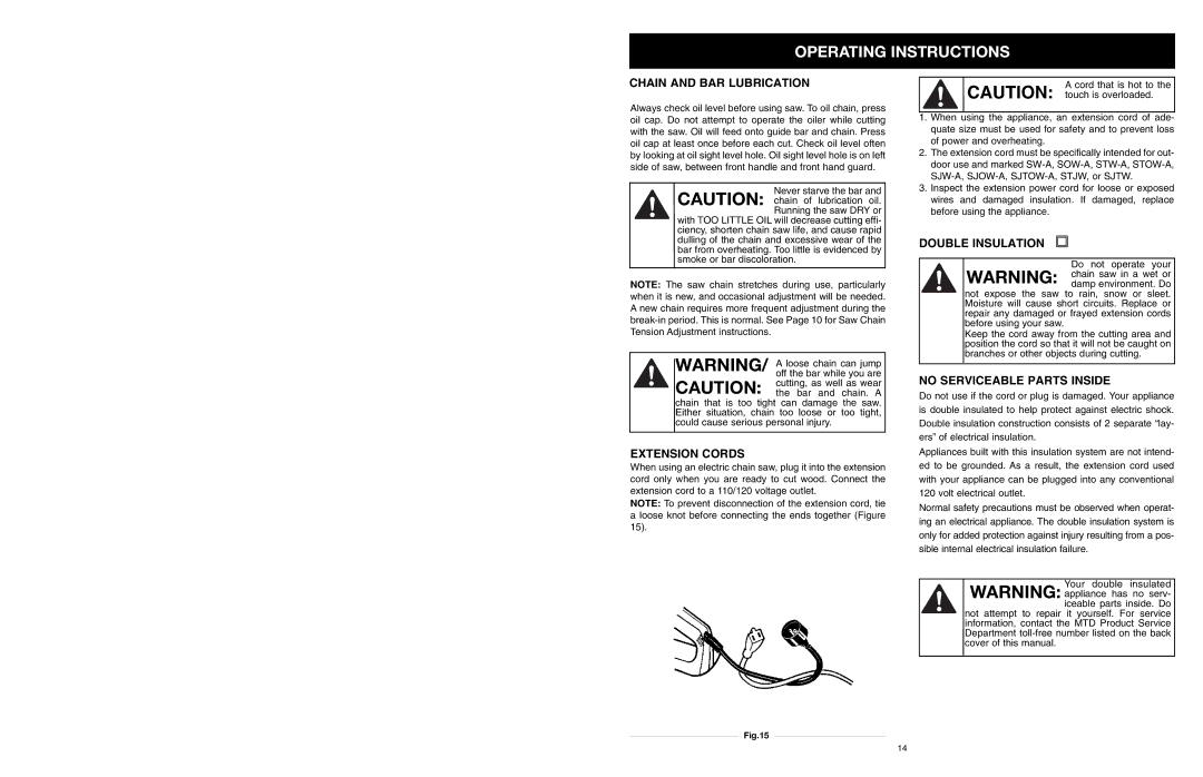 MTD PS manual Chain and BAR Lubrication, Extension Cords, Double Insulation, No Serviceable Parts Inside 