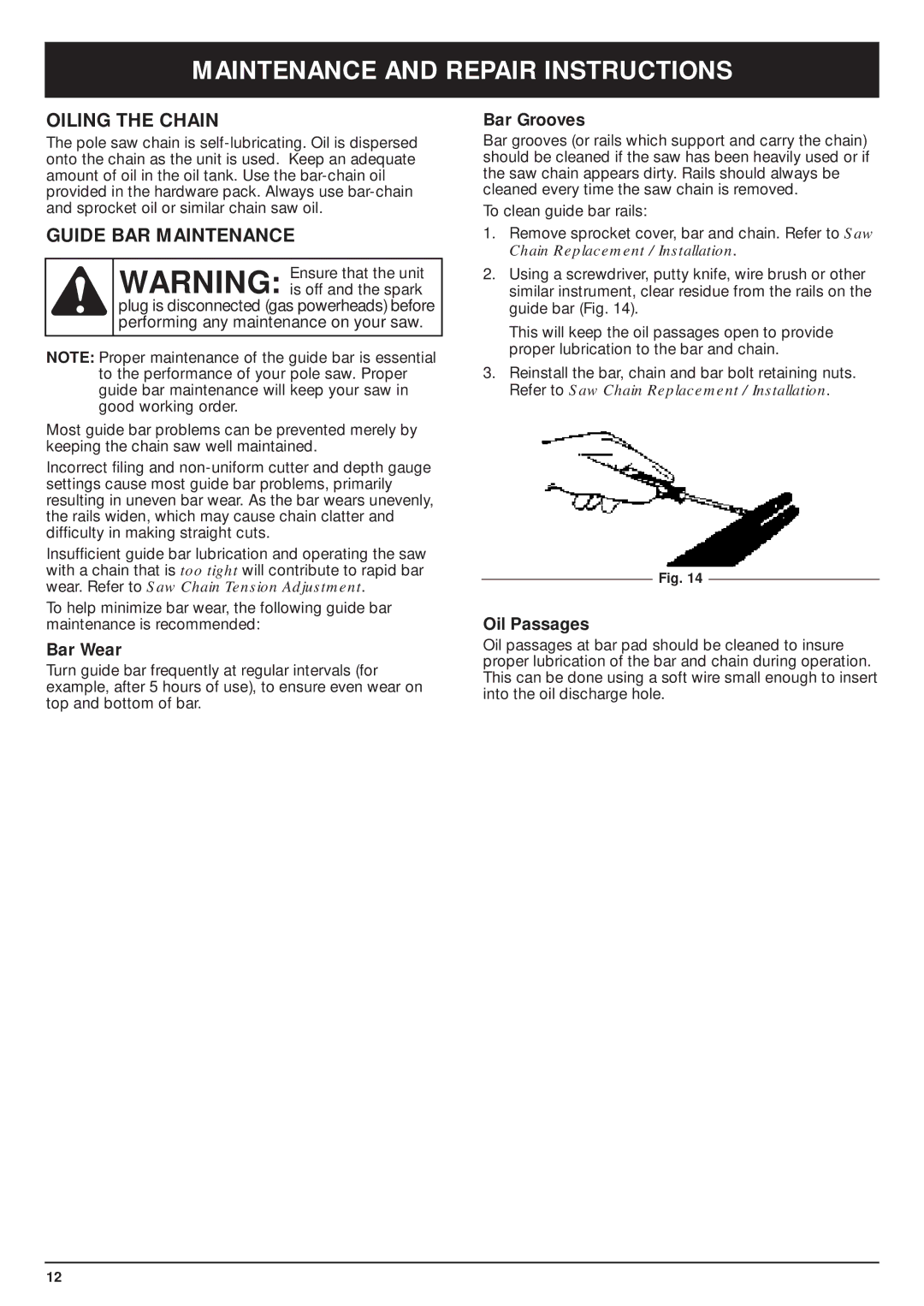 MTD PS720r manual Oiling the Chain, Guide BAR Maintenance, Bar Wear, Bar Grooves, Oil Passages 