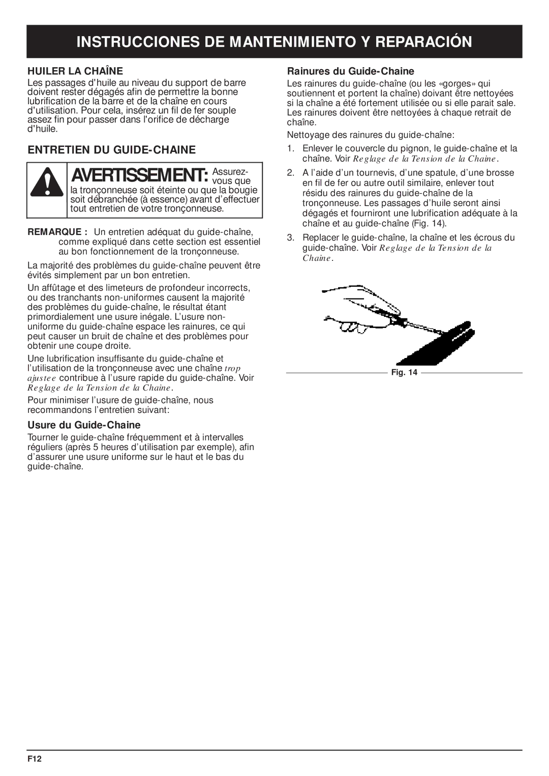 MTD PS720r manual Avertissement Assurez, Entretien DU GUIDE-CHAINE, Huiler LA Chaîne, Usure du Guide-Chaine 