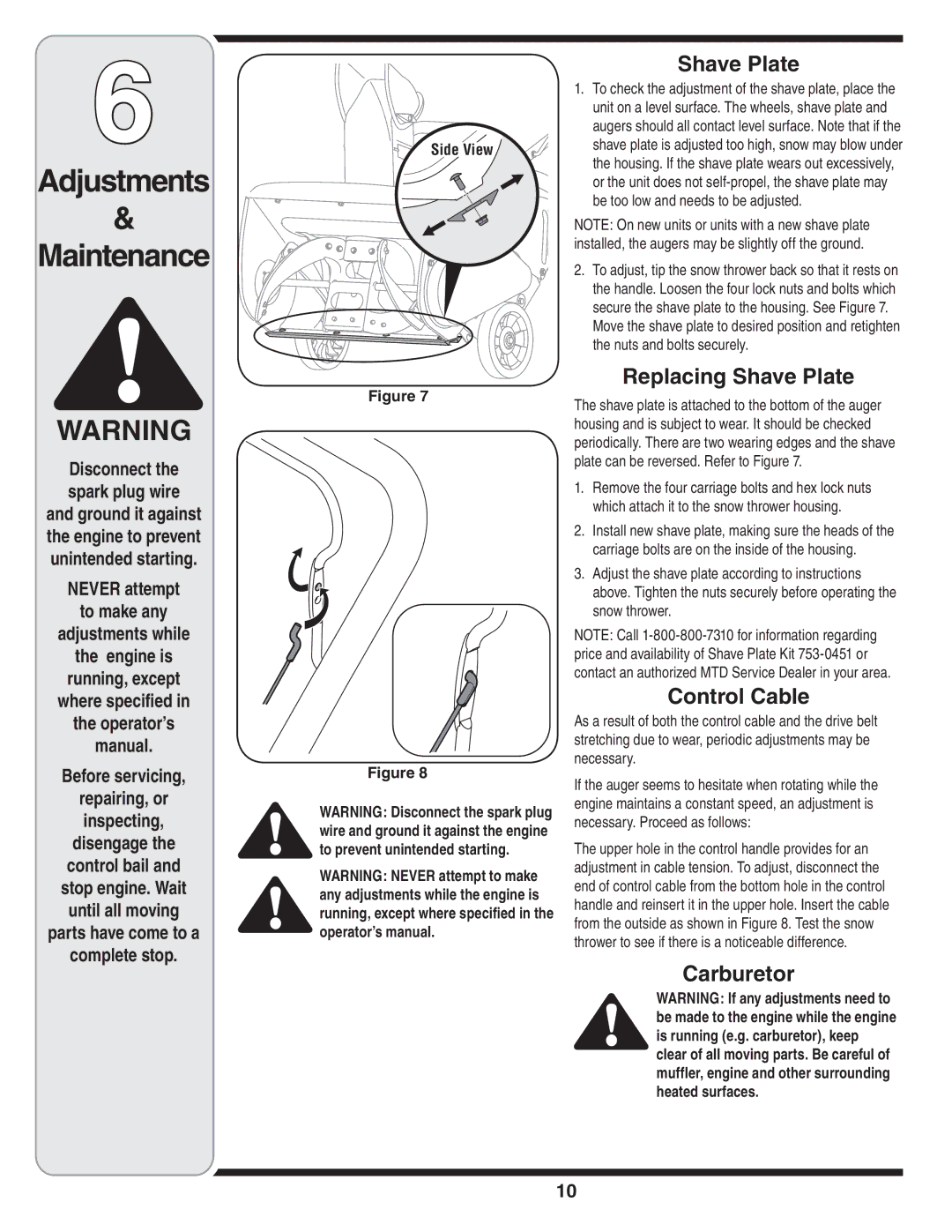 MTD S235 warranty Adjustments Maintenance, Replacing Shave Plate, Control Cable, Carburetor 