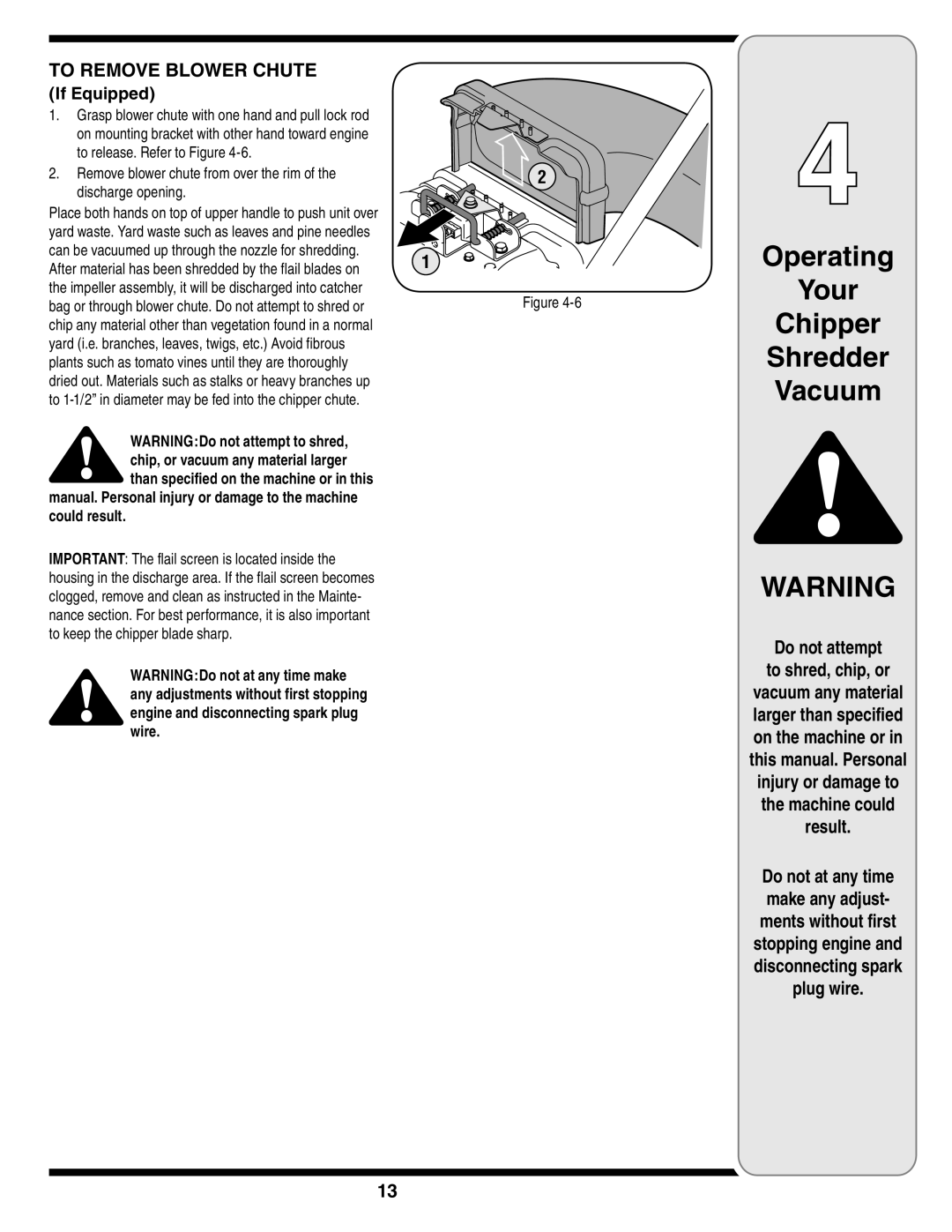 MTD Series 020 warranty To Remove Blower Chute, Do not attempt To shred, chip, or, Machine could Result, Plug wire 