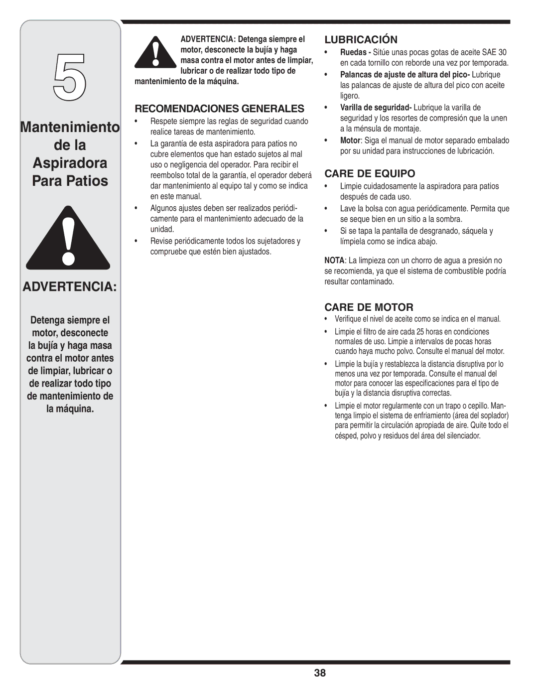 MTD Series 020 warranty La máquina, Recomendaciones Generales, Lubricación, Care DE Equipo, Care DE Motor 