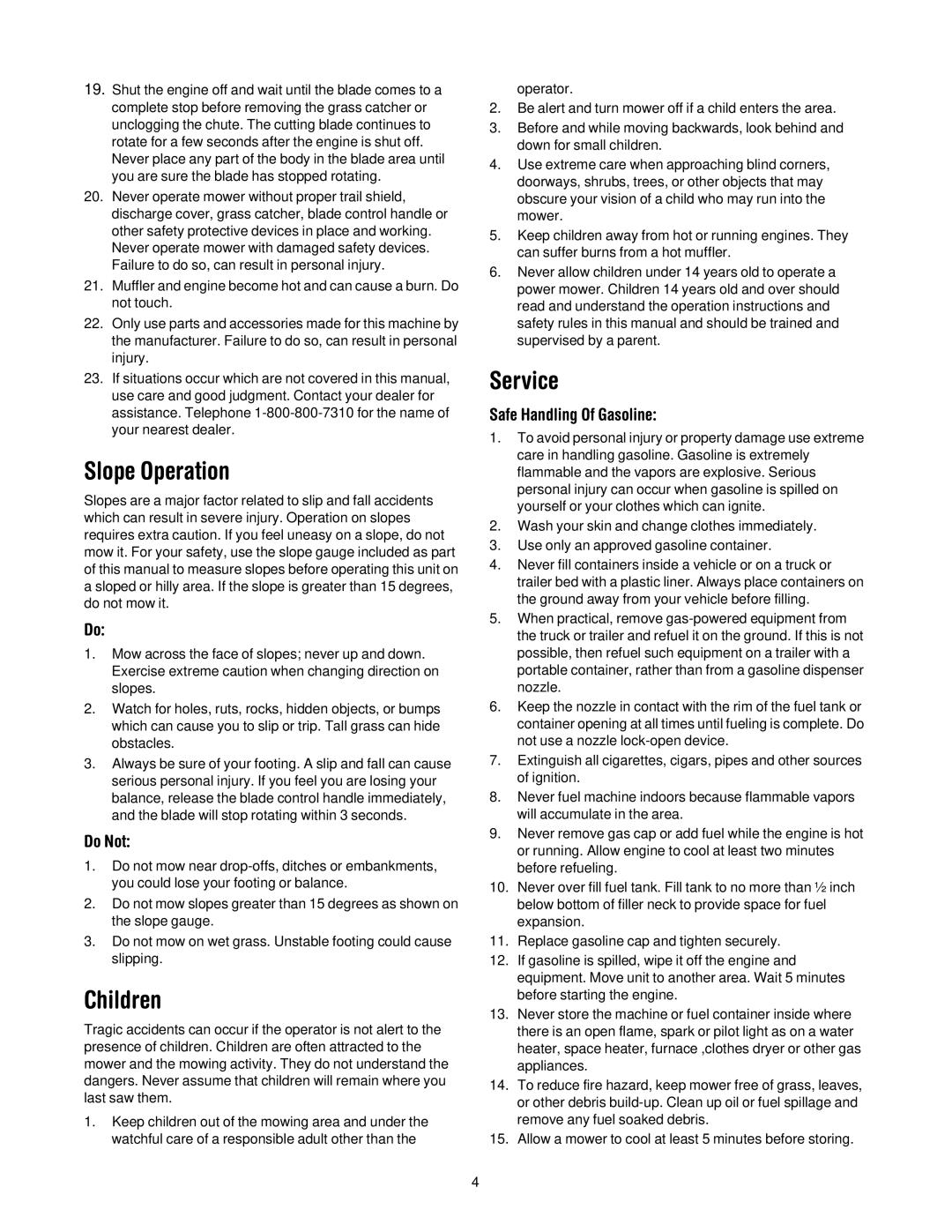 MTD Series 070 manual Slope Operation, Children, Service, Do Not, Safe Handling Of Gasoline 