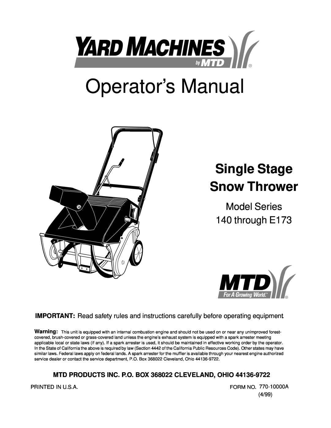 MTD manual Model Series 140 through E173, Operator’s Manual, Single Stage Snow Thrower 