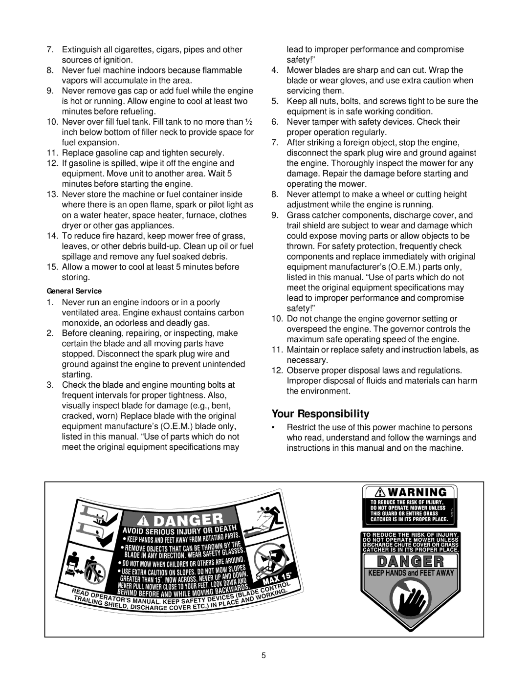 MTD Series 430 Thru 439 manual Your Responsibility, General Service 